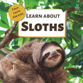 Learn About Sloths: First Facts for Kids