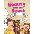 Beauty and the Beast Coloring Book for Kids: Childrens Coloring Book on a Classic Fairytale - Large 8.5in x 11in - 21.59cm x 27.94cm