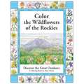 Color the Wildflowers of the Rockies: Discover the Great Outdoors