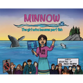 Minnow: The Girl Who Became Part Fish: The Girl Who Became Part Fish