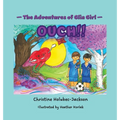 The Adventures of Glia Girl: Ouch!