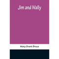 Jim and Wally