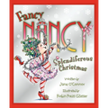 Fancy Nancy: Splendiferous Christmas: A Christmas Holiday Book for Kids