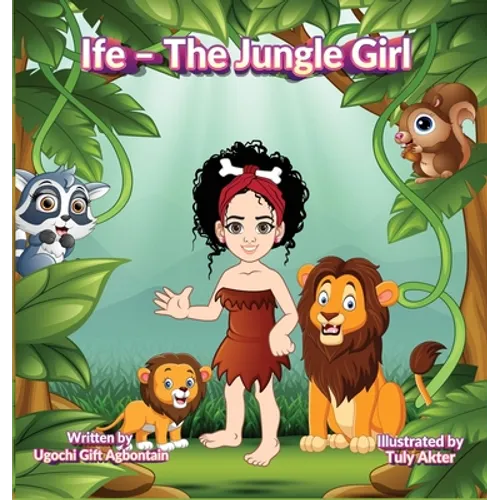 Ife - The Jungle Girl