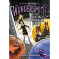 Wundersmith: The Calling of Morrigan Crow