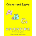 Cricket and Izzy's ABC Adventure