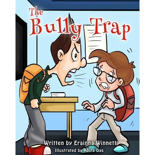 The Bully Trap