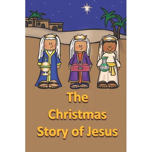 The Christmas Story of Jesus
