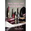 Girls, Gloss, and Gossip Galore