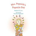 Mrs. Popsicle's Popsicle Day