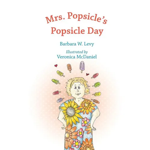 Mrs. Popsicle's Popsicle Day