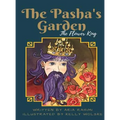 The Pasha's Garden: The Flower King