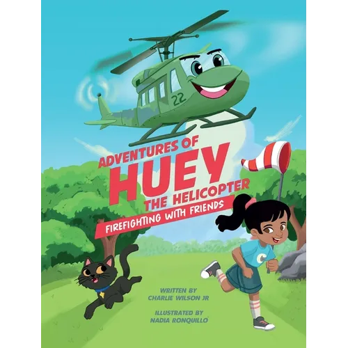 Adventures of Huey the Helicopter: Firefighting with Friends