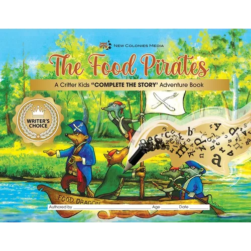 The Food Pirates - Complete the Story Adventure Book