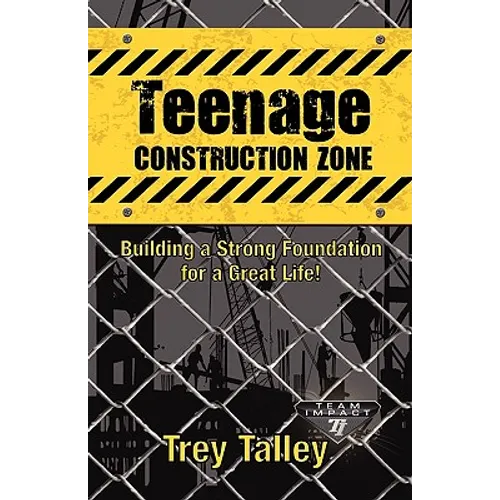 Teenage Construction Zone
