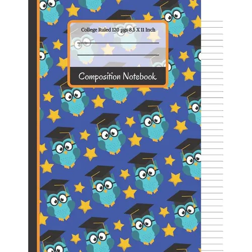 Composition Notebook: Owls & Stars College Ruled Notebook for Boys, Kids, School, Students and Teachers
