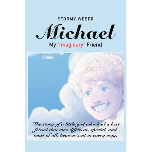 Michael: My "Imaginary" Friend