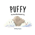 Puffy the Cloud Who Wouldn't Cry