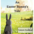 An Easter Bunny's Tale