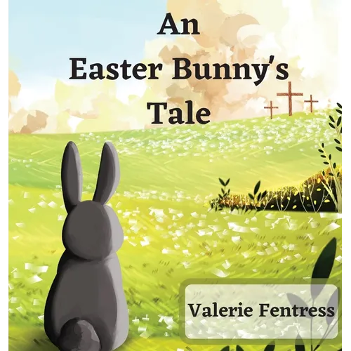 An Easter Bunny's Tale