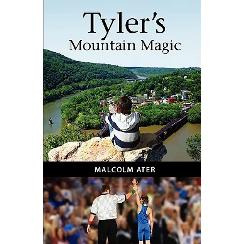 Tyler's Mountain Magic