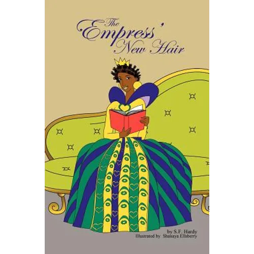 The Empress' New Hair