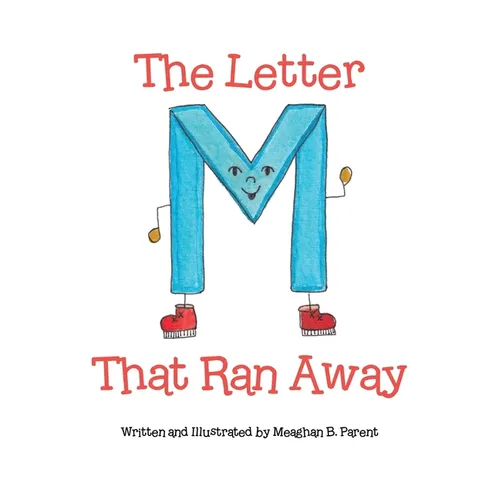 The Letter M That Ran Away