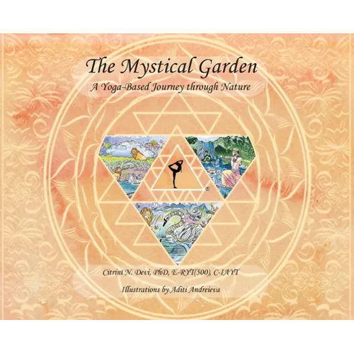 The Mystical Garden: A Yoga-Based Journey through Nature