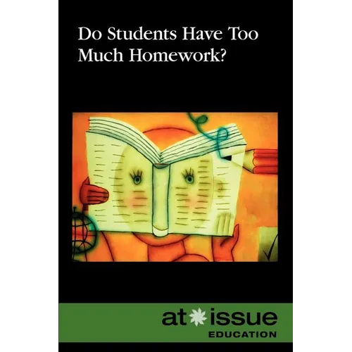 Do Students Have Too Much Homework?