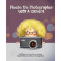 Phoebe The Photographer: Gets A Camera