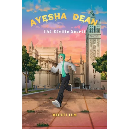 Ayesha Dean - The Seville Secret