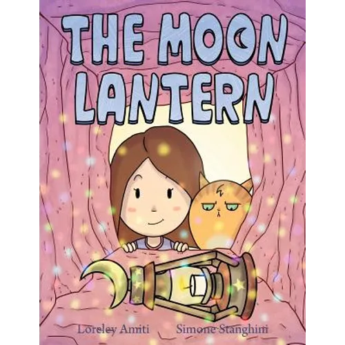 The Moon Lantern: picture book for children 3+