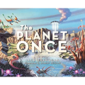 The Planet Once