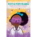 Naevia's Magic Glasses: Magical Accidents Happen