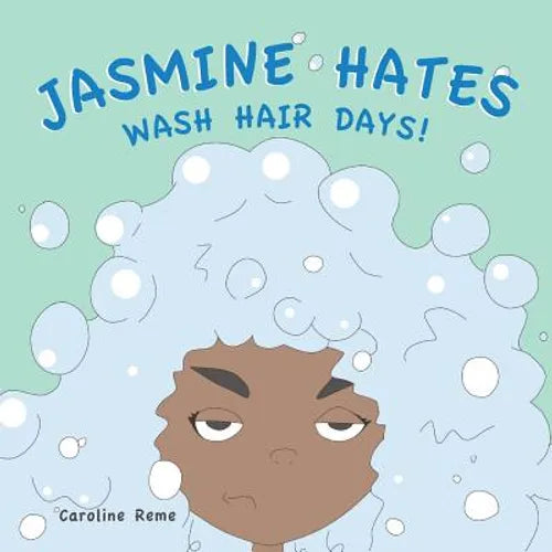 Jasmine Hates Wash Hair Days!