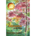 Autumn in the Forest: A Seasons in the Forest Book