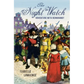 The Night Watch, Adventure with Rembrandt