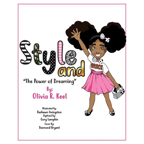 Style and Grace: The Power of Dreaming