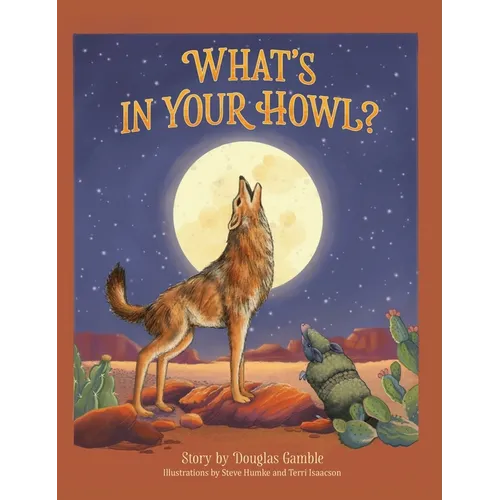 What's in Your Howl?