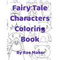 Fairy Tale Characters Coloring Book