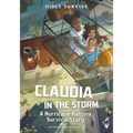 Claudia in the Storm: A Hurricane Katrina Survival Story