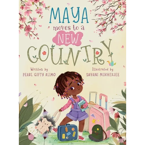 Maya Moves to a New Country