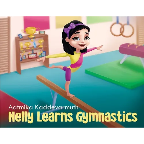 Nelly Learns Gymnastics