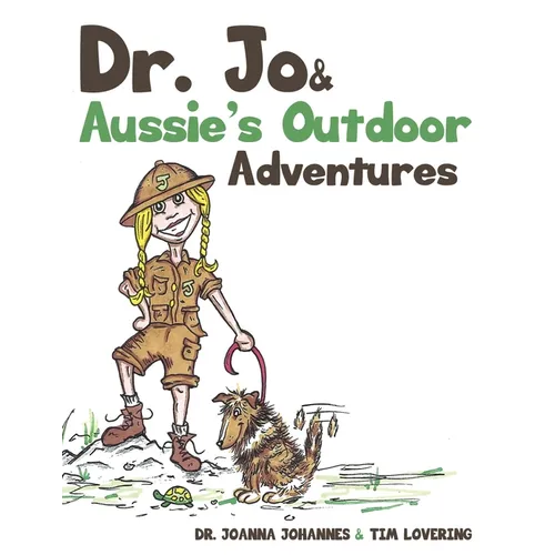 Dr. Jo & Aussie's Outdoor Adventures