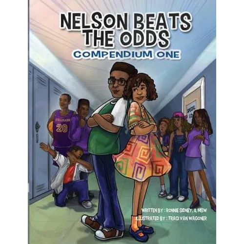 Nelson Beats The Odds: Compendium One