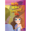Molly Make Yourself Big