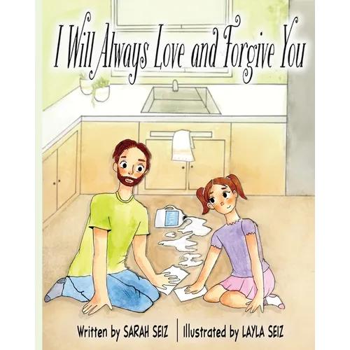 I Will Always Love and Forgive You