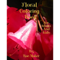 Floral Coloring Book for Adults and Kids
