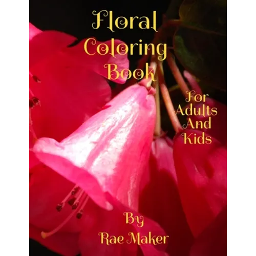 Floral Coloring Book for Adults and Kids
