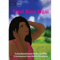I Am The One - Ngai Boni Ngai (Te Kiribati)